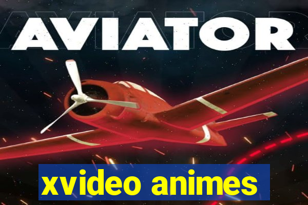 xvideo animes